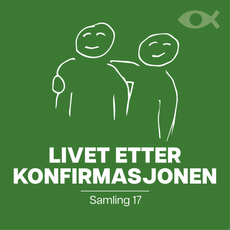 Livet etter konfirmasjon