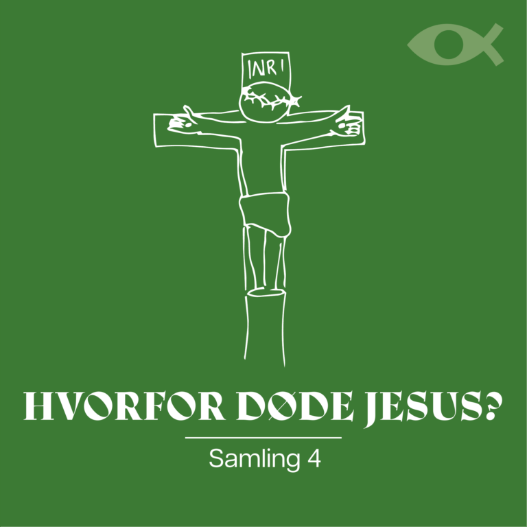 Hvorfor døde Jesus?